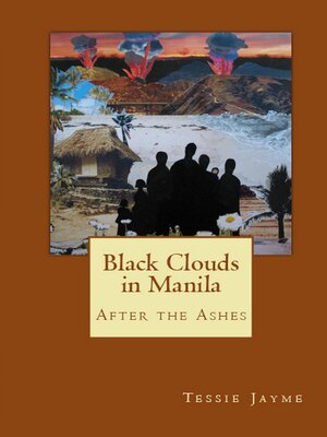cover image of Black Clouds in Manila: After the Ashes: Book 3